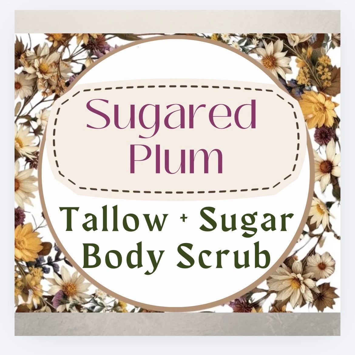 Sugared Plum Tallow + Sugar Body Scrub