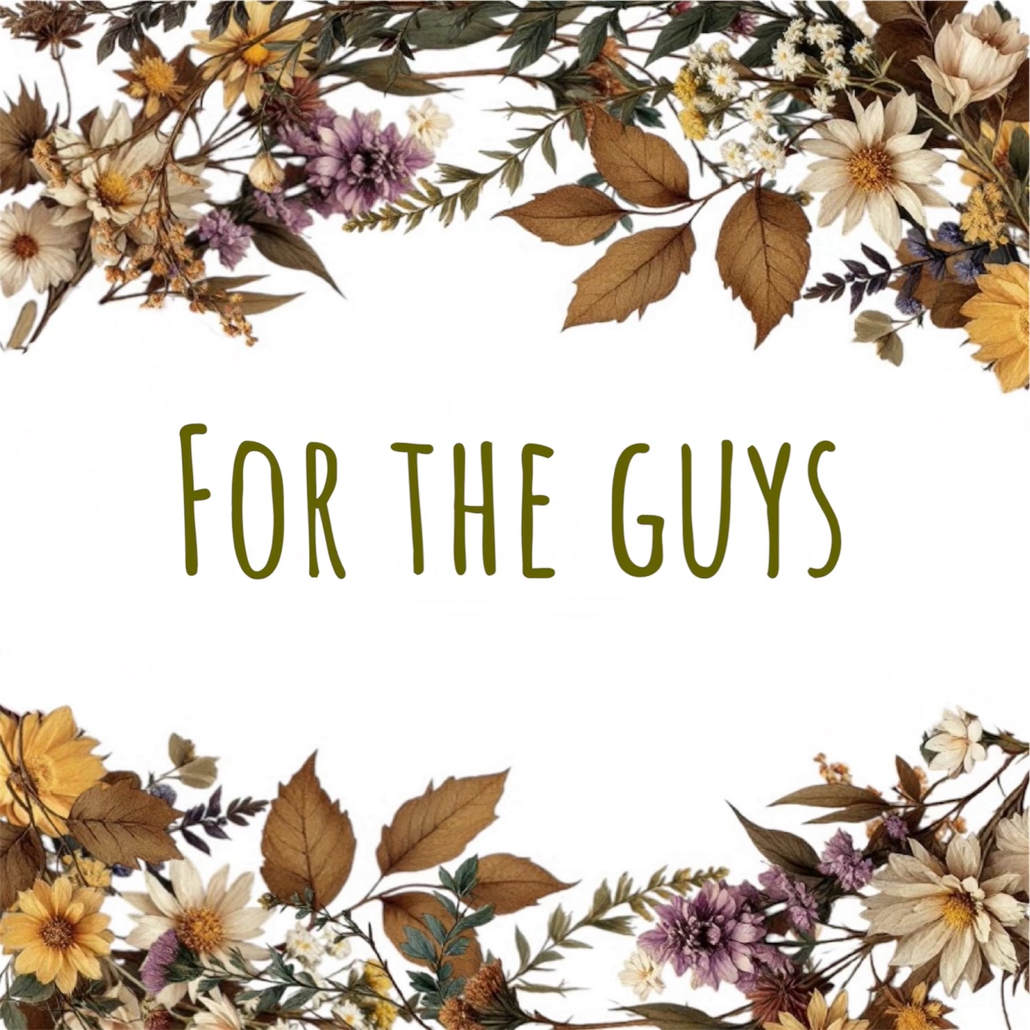 For the Guys